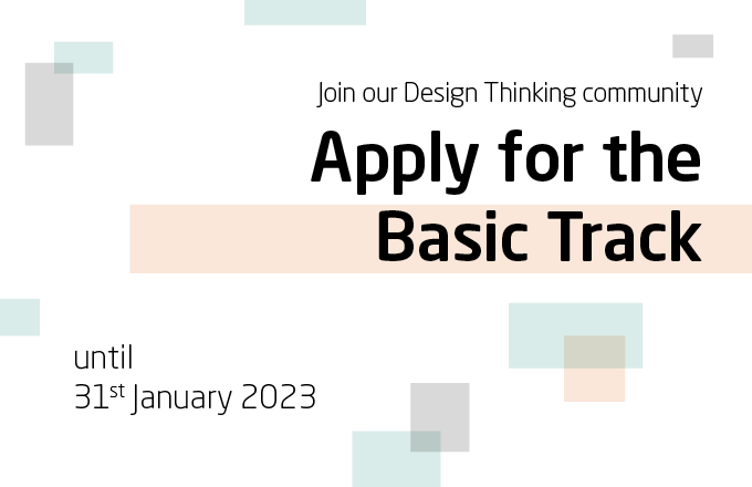 Apply now for the Design Thinking Basic Track