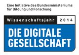 Wissenschaftsjahr 2014 "Die Digitale Gesellschaft"