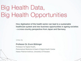 Big Health Data, Big Health Opportunities