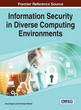 Information Security in Diverse Computing Environments