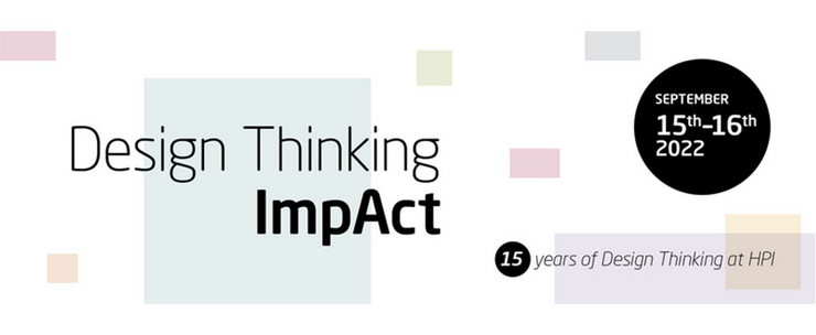 Design Thinking ImpAct Conference on 15 and 16 September 2022